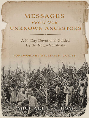 cover image of Messages from Our Unknown Ancestors